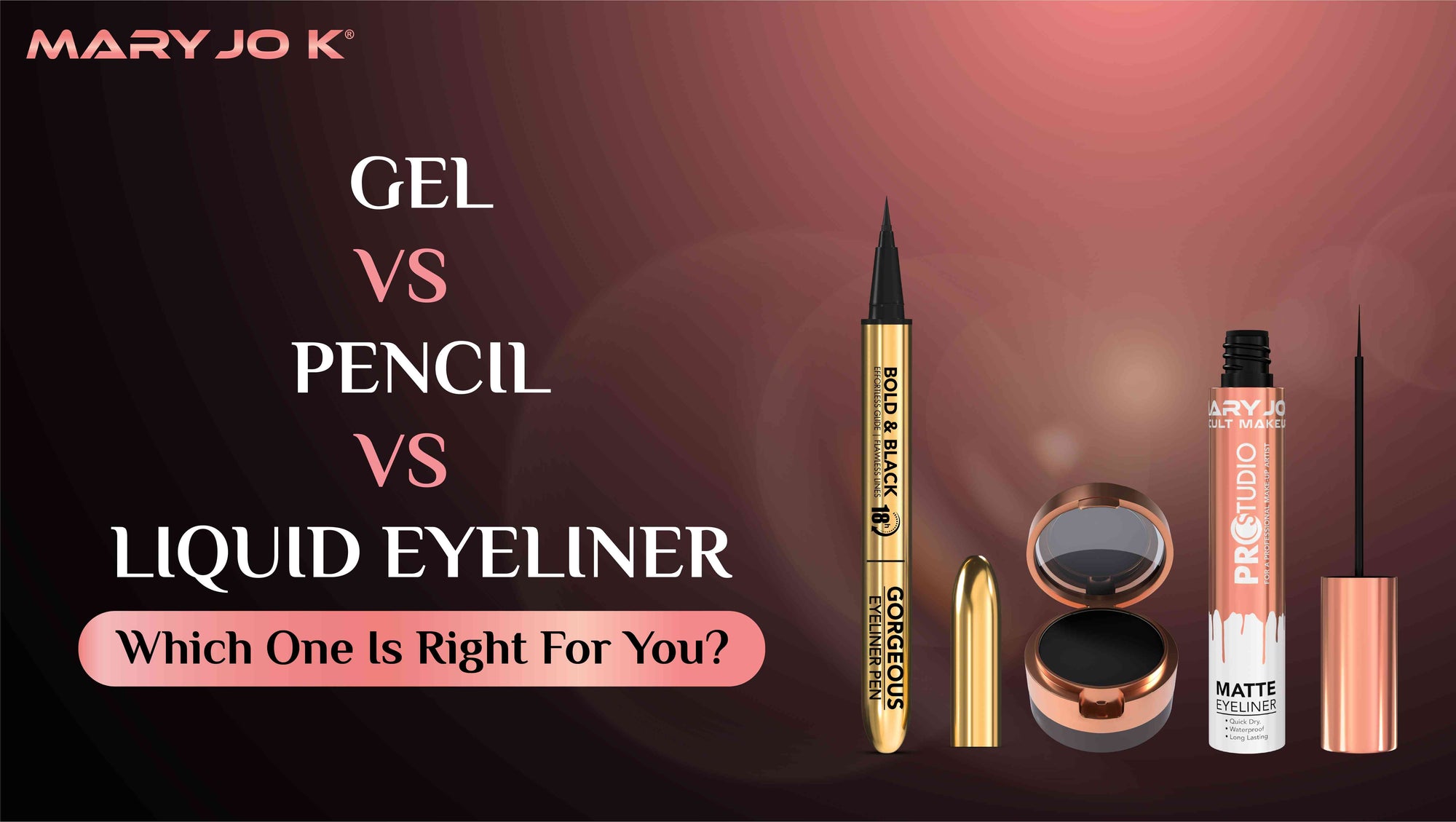 Gel vs. Pencil vs. Liquid Eyeliner: Which One is Right for You?