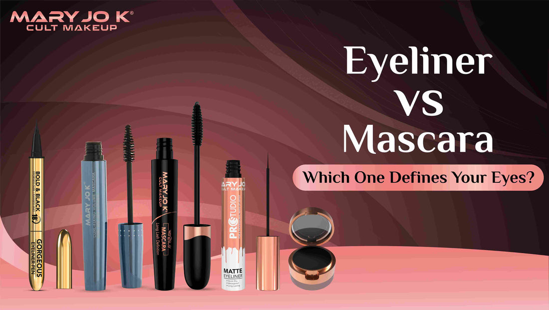 Eyeliner vs. Mascara: Which One Defines Your Eyes Better?