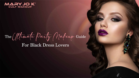 The Ultimate Party Makeup Guide for Black Dress Lovers
