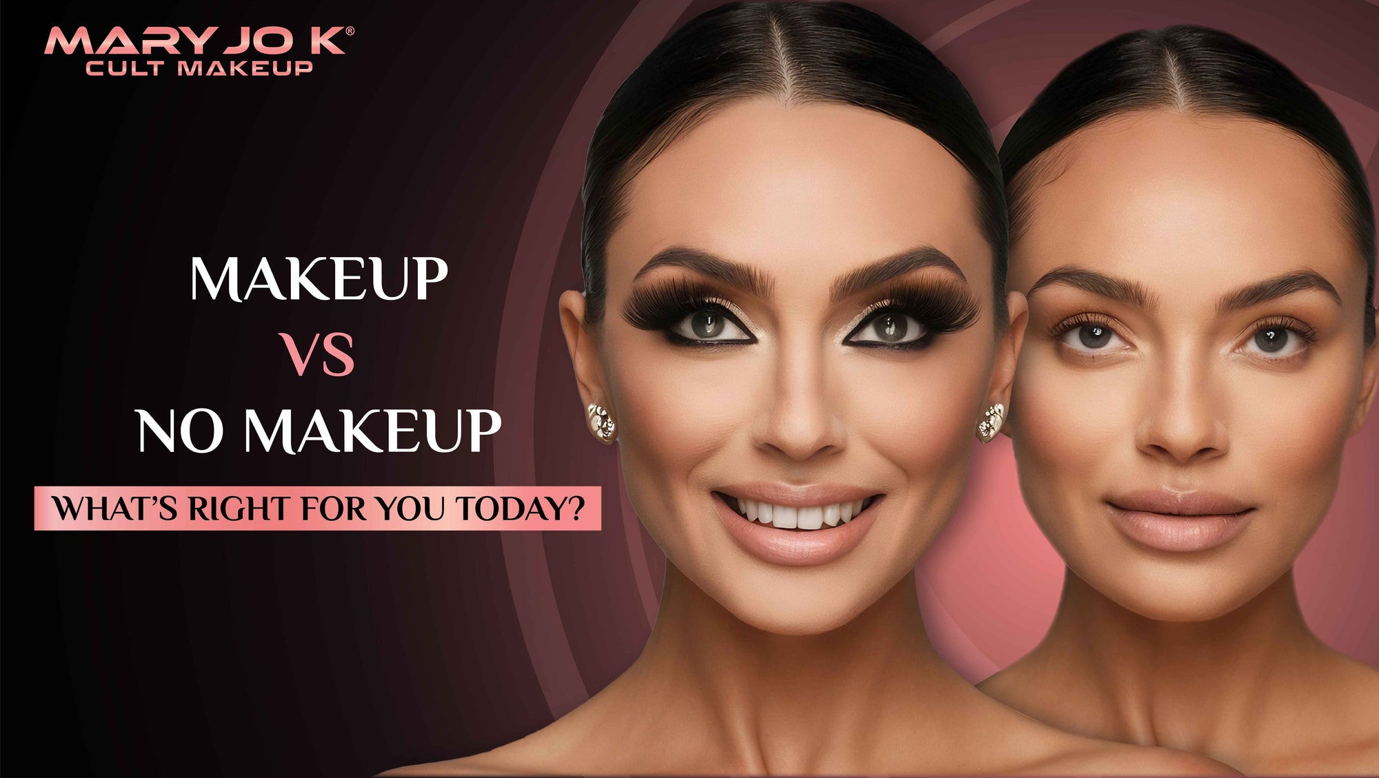 Makeup vs. No Makeup: What's Right for You Today? (2025)