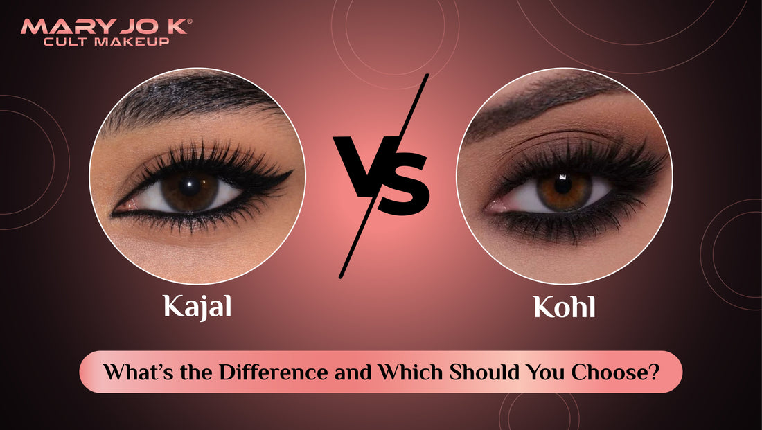Kajal vs Kohl: What’s the Difference and Which Should You Choose?