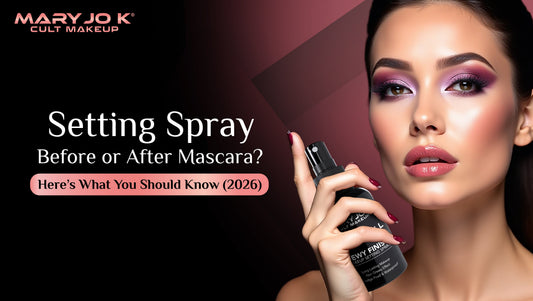 Setting Spray Before or After Mascara? Here’s What You Should Know (2026)