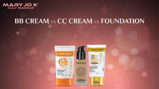 BB Cream vs cc Cream vs Foundation