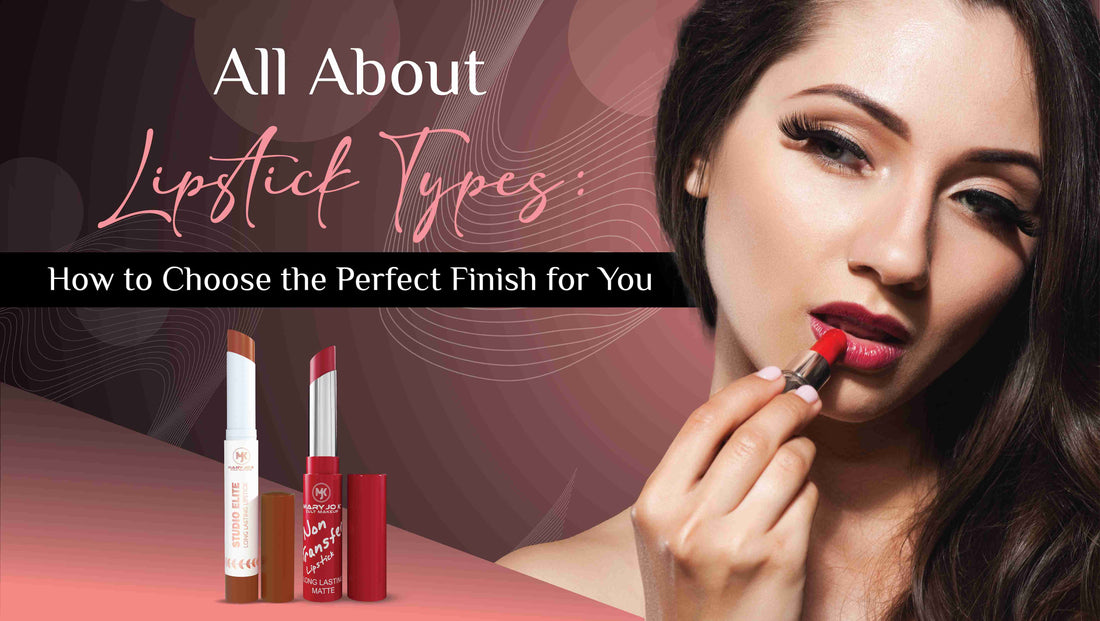 types of lipstick