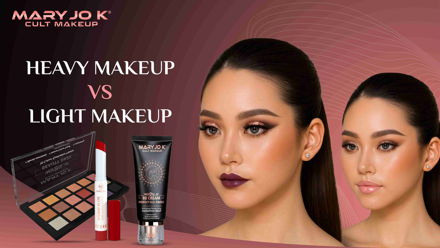 Heavy Makeup vs Light Makeup