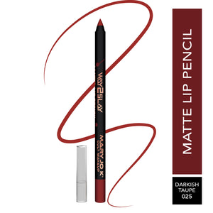 Matte Lip Pencil -  025 - DARKISH TAUPE